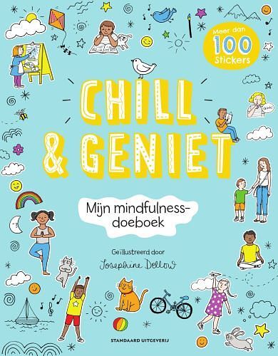 Foto van Chill & geniet - mijn mindfulness-doeboek - paperback (9789002276156)