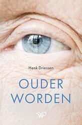 Foto van Ouder worden - henk driessen - ebook