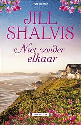 Foto van Niet zonder elkaar - jill shalvis - ebook