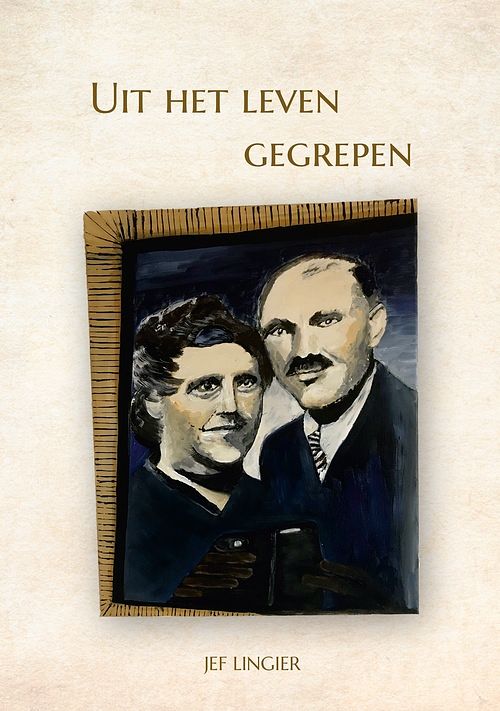 Foto van Uit het leven gegrepen - jef lingier - ebook