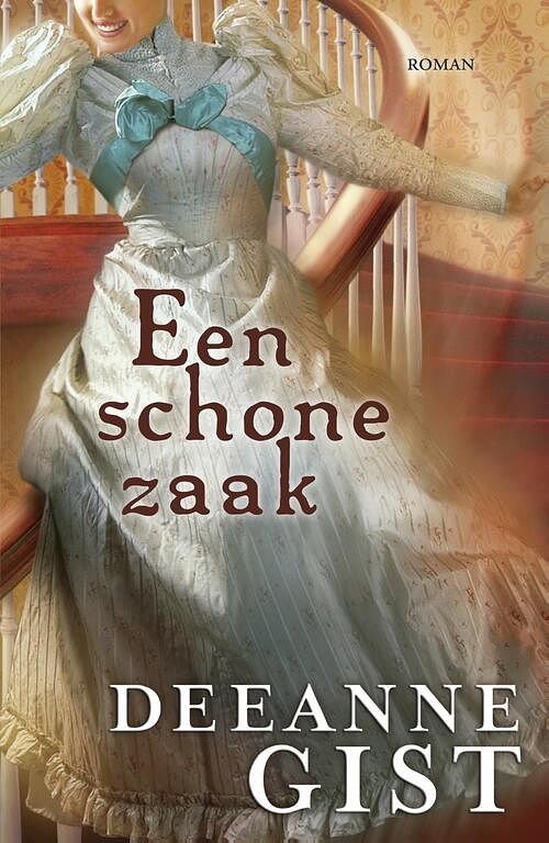 Foto van Een schone zaak - deeanne gist - ebook (9789029726788)