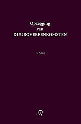 Foto van Opzegging van duurovereenkomsten - p. abas - paperback (9789462405219)