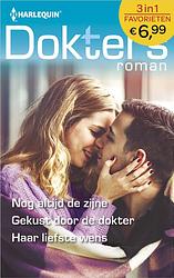 Foto van Nog altijd de zijne ; gekust door de dokter ; haar liefste wens - abigail gordon, anne fraser, scarlet wilson - ebook