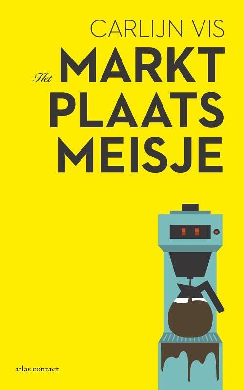 Foto van Het marktplaatsmeisje - carlijn vis - ebook (9789025444181)