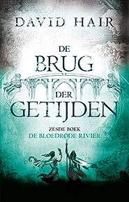 Foto van De brug der getijden 6 - de bloedrode rivier - david hair - paperback (9789024592029)