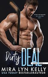 Foto van Dirty deal - mira lyn kelly - paperback (9789464402421)