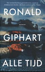 Foto van Alle tijd - ronald giphart - paperback (9789403131467)