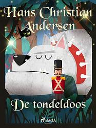 Foto van De tondeldoos - hans christian andersen - ebook