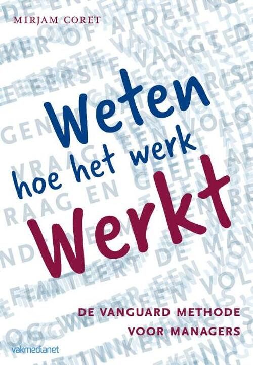 Foto van Weten hoe het werk werkt - mirjam coret - ebook (9789462760059)