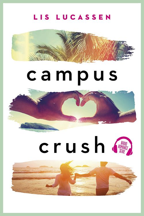 Foto van Campus crush - lis lucassen - ebook (9789020536836)