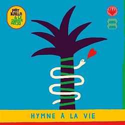 Foto van Hymne à la vie - lp (3521381564747)