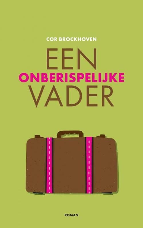 Foto van Een onberispelijke vader - cor brockhoven - paperback (9789464803839)