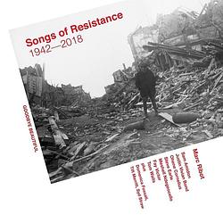 Foto van Songs of resistance - 1942-2018 - cd (8714092760422)