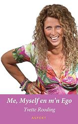 Foto van Me, myself en m'sn ego - yvette rooding - ebook (9789464621556)