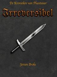 Foto van Irreversibel - jeroen broks - paperback (9789403661636)