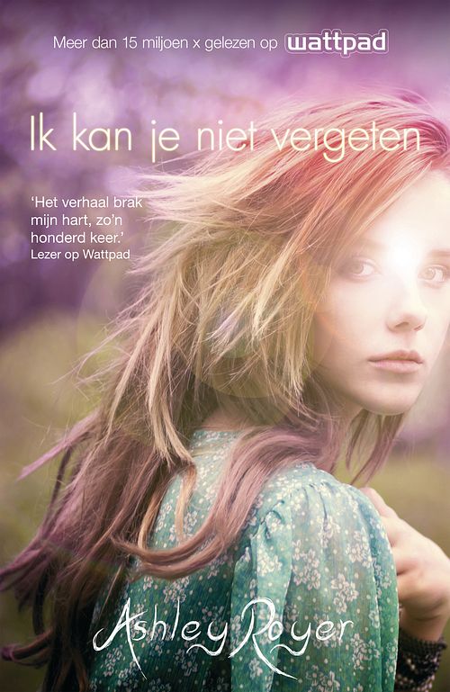 Foto van Ik kan je niet vergeten - ashley royer - ebook (9789026621796)