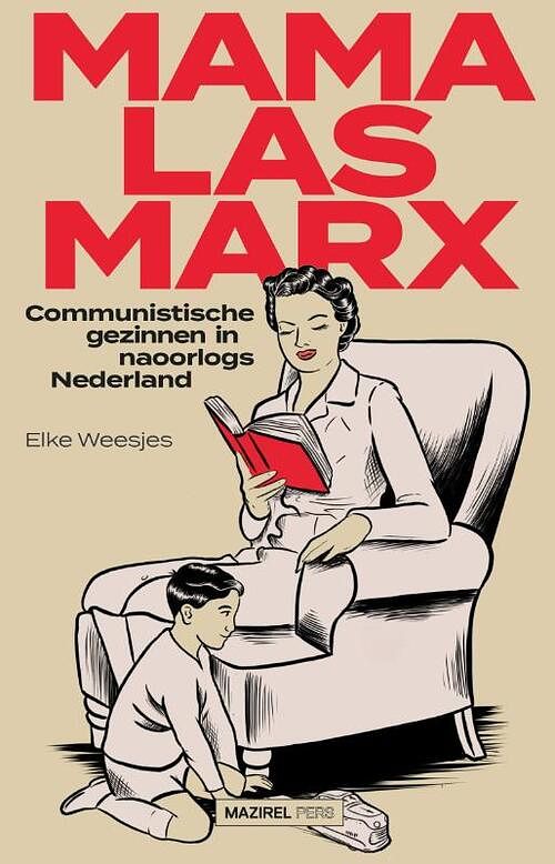 Foto van Mama las marx - elke weesjes - paperback (9789462499140)