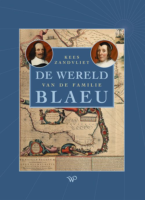 Foto van De wereld van de familie blaeu - kees zandvliet - ebook (9789462499423)