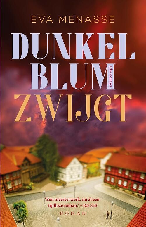 Foto van Dunkelblum zwijgt - eva menasse - paperback (9789025474843)