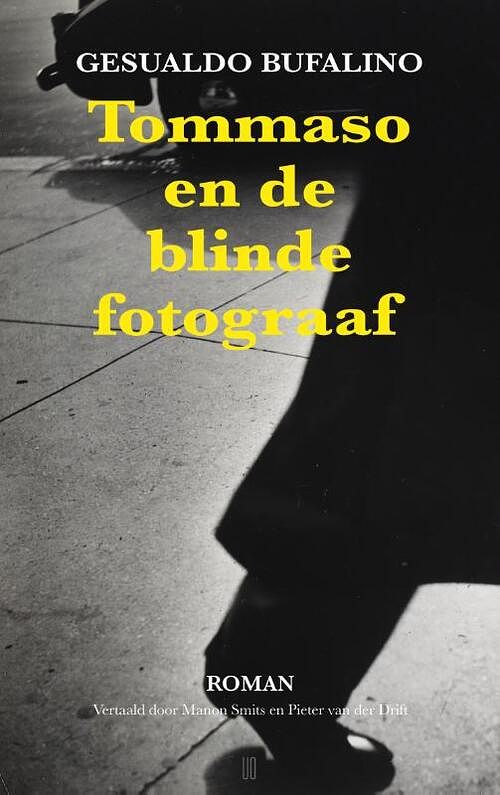 Foto van Tommaso en de blinde fotograaf - gesualdo bufalino - paperback (9789493290631)