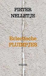 Foto van Eclectische pluimpjes - pieter nelletje - paperback (9789403708751)