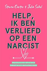 Foto van Help, ik ben verliefd op een narcist - julia sokol, steven carter - ebook (9789021590868)