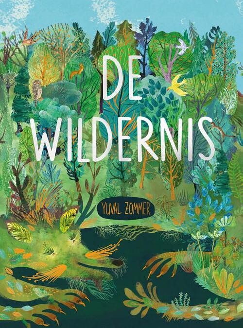 Foto van De wildernis - yuval zommer - hardcover (9789060389867)