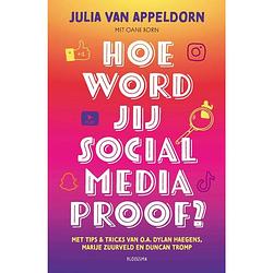 Foto van Hoe word jij social media proof?