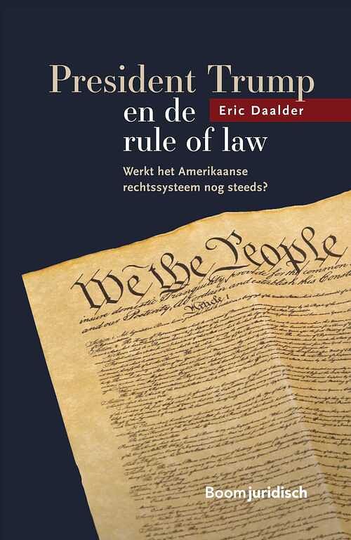 Foto van President trump en de rule of law - e.j. daalder - ebook (9789089744944)