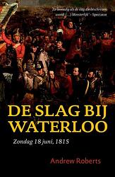 Foto van De slag bij waterloo - andrew roberts - ebook (9789401903912)