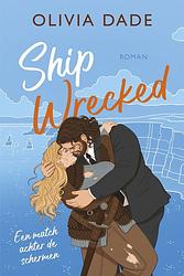 Foto van Ship wrecked - olivia dade - ebook