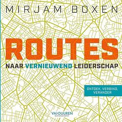 Foto van Routes naar vernieuwend leiderschap - mirjam boxen - ebook