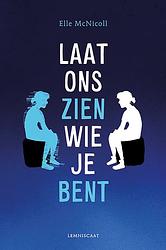 Foto van Laat ons zien wie je bent - elle mcnicoll - hardcover (9789047713739)