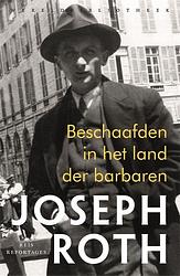 Foto van Beschaafden in het land der barbaren - joseph roth - ebook