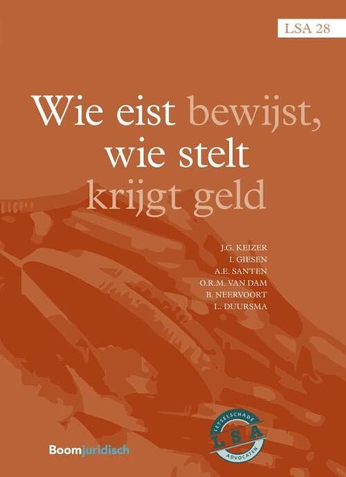 Foto van Wie eist bewijst, wie stelt krijgt geld - a.e. santen - paperback (9789462903913)