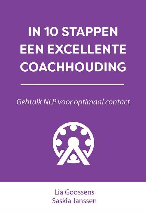 Foto van In 10 stappen een excellente coachhouding - lia goossens, saskia janssen - ebook (9789493187061)