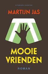 Foto van Mooie vrienden - martijn jas - paperback (9789077325261)