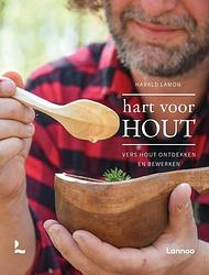 Foto van Hart voor hout - harald lamon - hardcover (9789401485548)