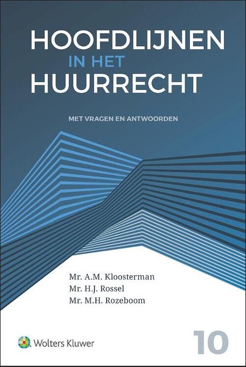 Foto van Hoofdlijnen in het huurrecht - paperback (9789013150582)