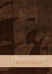 Foto van A reluctant pirate - jonyu ichijouji - ebook (9789402115376)