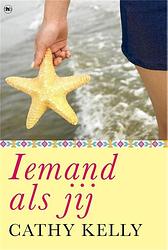 Foto van Iemand als jij - cathy kelly - ebook (9789044339277)