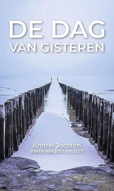 Foto van Dag van gisteren - andrei joosten - ebook