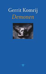 Foto van Demonen - gerrit komrij - ebook (9789023465751)