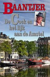 Foto van De cock en het lijk aan de amstel (deel 75) - appie baantjer - ebook (9789026135866)