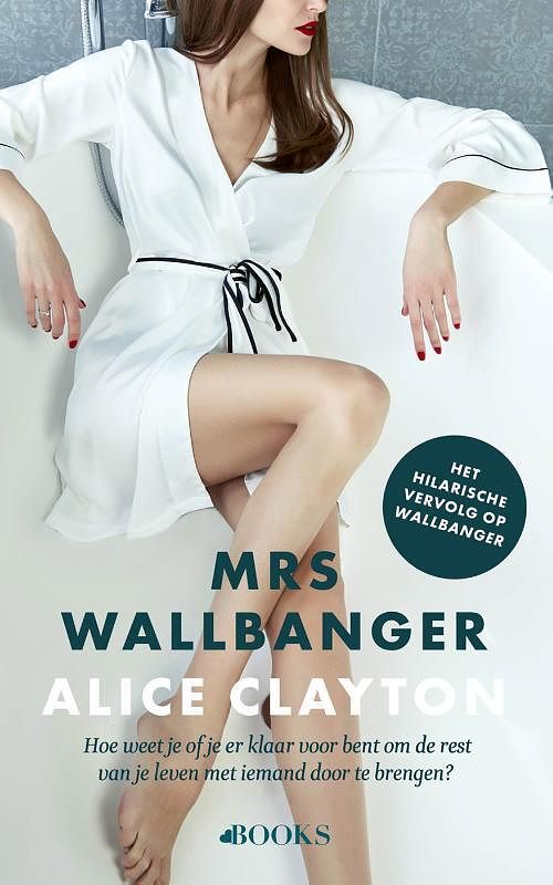 Foto van Mrs. wallbanger - alice clayton - paperback (9789021469058)