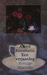 Foto van Een verjaardag - alfred kossmann - ebook (9789021445007)