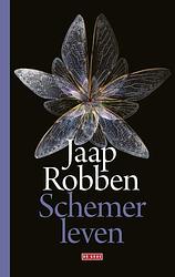 Foto van Schemerleven - jaap robben - ebook (9789044546200)