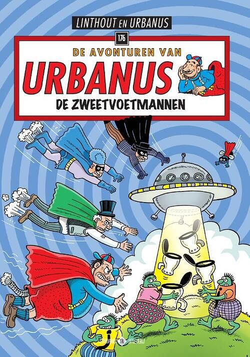 Foto van De zweetvoetmannen - urbanus, willy linthout - paperback (9789002263422)