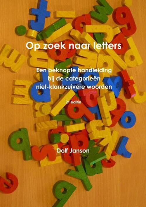 Foto van Op zoek naar letters - dolf janson - paperback (9789403679877)