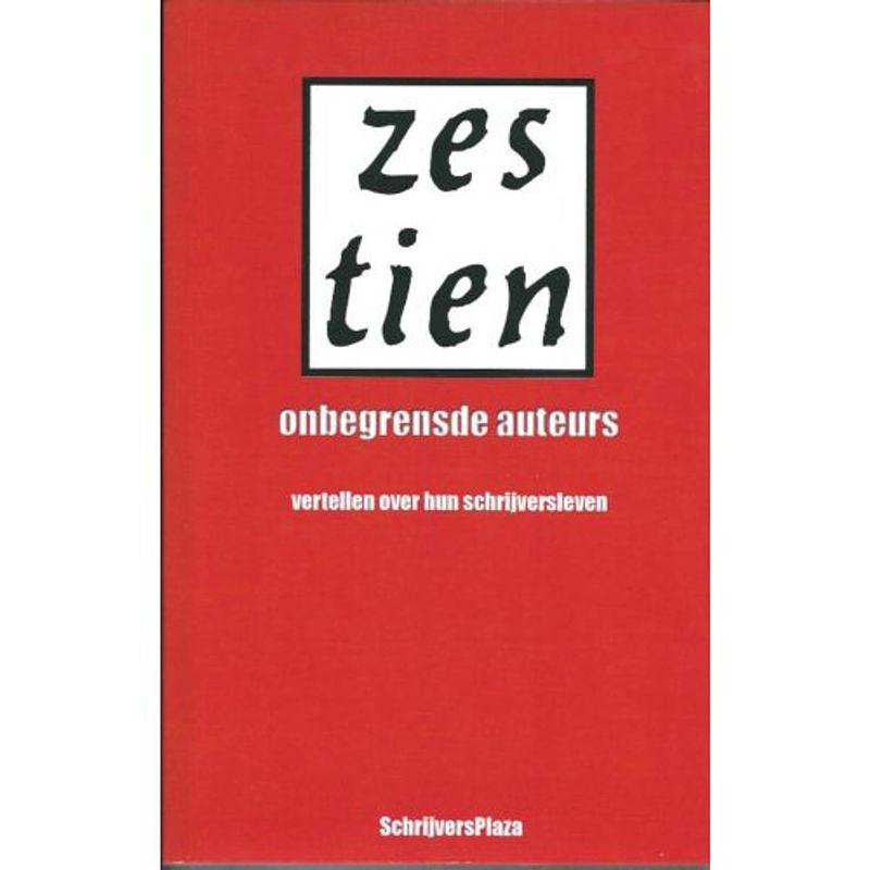 Foto van Zes tien onbegrensde auteurs